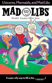 Unicorns Mermaid Mad Libs