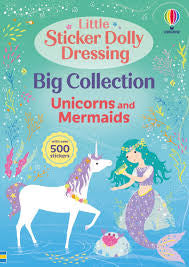 Little Sticker Dolly Big Collection Unicorns and Mermaids