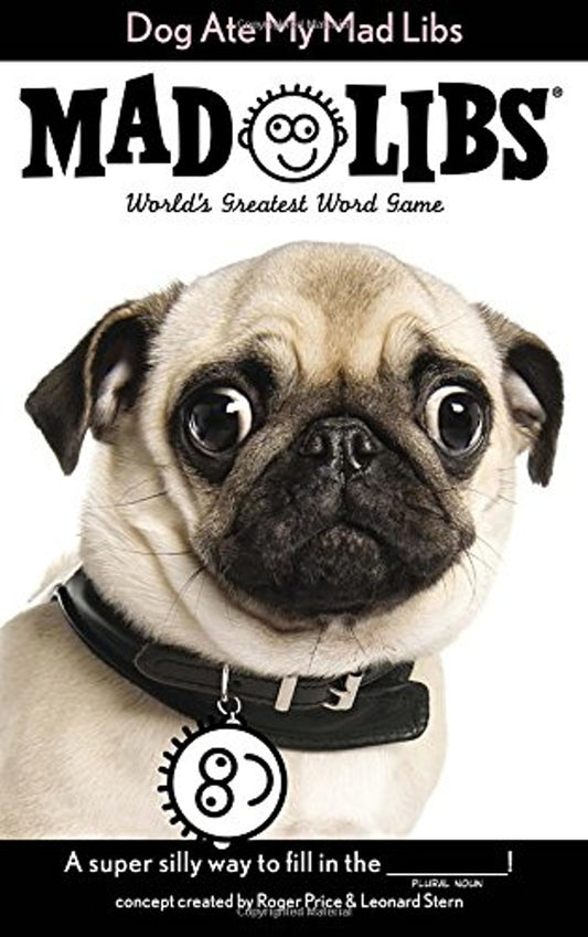 X Dog Ate My Mad Libs