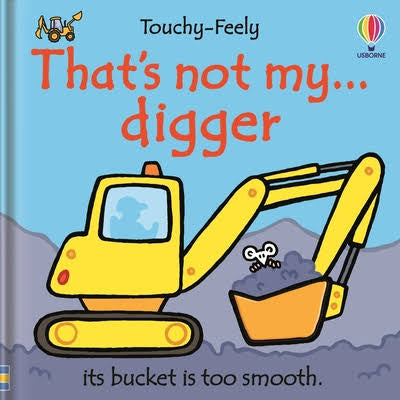 Thats Not my Digger