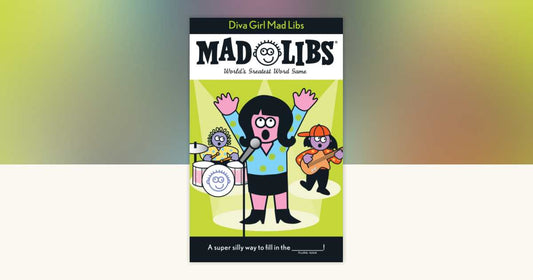 X Diva Girl Mad Libs