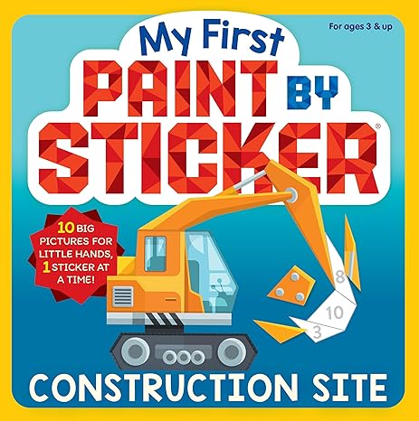 My First Paint by Sticker Construction Site
