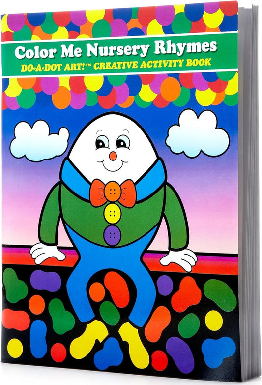 Do A Dot Color Me Nursery Rhymes Book